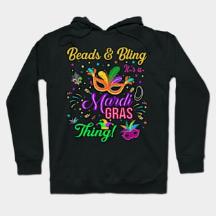 Beads And Bling Its A Mardi Gras Thing Mardi Gras Hoodie